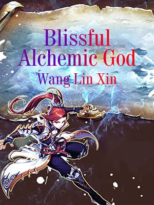 cover image of Blissful Alchemic God